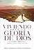 Viviendo para la gloria de Dios by Bob Sjogren