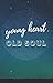 Young Heart Old Soul: Journal
