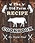 The Old Farm Recipe Cookboo...