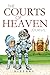 The Courts of Heaven by Victory