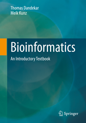 Bioinformatics: An Introductory Textbook (Paperback)