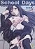 School days 言葉編―アンソロジーコミックEX by 由河朝巳