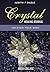 Crystal Healing Journal by Judith P-Dazle