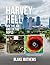 Harvey Hell by Blake Mathews