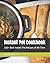 Instant Pot Cookbook: 100+ ...