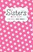 Sisters (2008) ISBN: 487290...