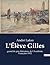 L'Élève Gilles: Les dilemme...