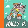 Wally D.