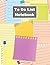 To Do List Notebook by To-do task Publishing