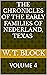 The Chronicles of the Early Families of Nederland, Texas Volume 4