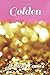 Golden by Jessica Tames