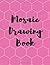 Mosaic Drawing Book - Small...