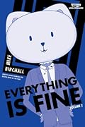 Everything is Fine Volume Two: A WEBTOON Unscrolled Graphic Novel