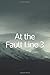 At the Fault Line 3 by Tara Hardy