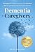 Dementia for Caregivers: St...
