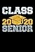 Class 2020 Senior by Class Of 2020 Senior Vibes ...
