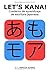 Let's Kana: Cuarderno de ap...