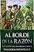 Al Borde de la Razón (El Camino del Guerrero) (Spanish Edition)