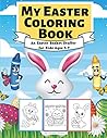 My Easter Coloring Book: An Easter Basket Stuffer for Kids Ages 4-7