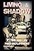 Living in the Shadow: PTSD,...