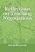 Reflections on Teaching Negotiations