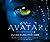 The ART of AVATAR ジェームズ・キャメ...