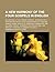 A new harmony of the four Gospels in English; according to the common version arranged with explanatory notes, brief descriptions of customs, words, ... for popular use, and specially adapte