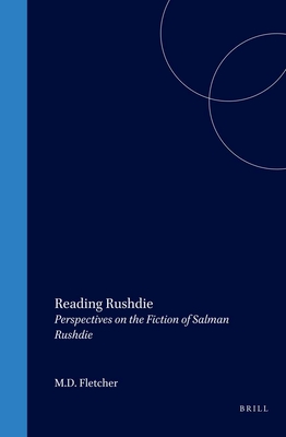 Reading Rushdie: Perspectives on the Fiction of Salman Rushdie