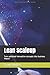 Lean Scaleup: Turn validated innovation concepts into business impact (German Edition)