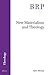 New Materialism and Theology by Sam Mickey