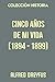 Colección Historia. Cinco a...