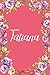 Tatiana: Personalized Name ...