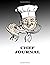 Chef Journal: Blank Recipe Book to Write In:Collect your lovable recipes by own