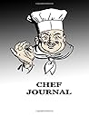 Chef Journal: Blank Recipe Book to Write In:Collect your lovable recipes by own