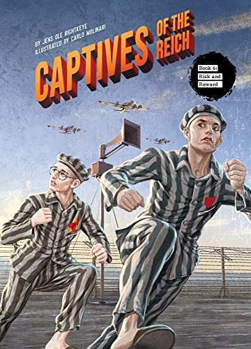 Risk and Reward (Captives of the Reich, 6)