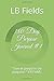180-Day Purpose Journal #1: "Live in purpose on purpose."- LB Fields