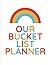 Our Bucket List Planner: No...