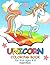 Unicorn Coloring Book for K...