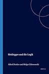 Heidegger und die Logik (Elementa, 79) (German Edition)