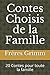 Contes Choisis de la Famille: 20 Contes pour toute la famille (French Edition)