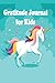 Gratitude Journal for Kids:...