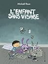L'ENFANT SANS VISAGE