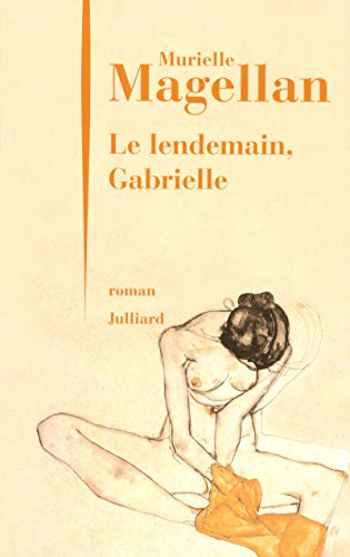 Le lendemain, Gabrielle (Paperback)