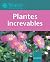 Plantes increvables