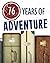 76 Years of Adventure: 76th...