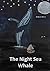 The Night Sea Whale