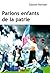 Parlons enfants de la patrie by Gaston Kelman