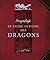LE GUIDE OFFICIEL DES DRAGONS