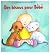 Des bisous pour Bébé : Un l...