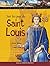 Sur les pas de Saint Louis